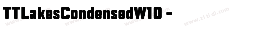 TTLakesCondensedW10 字体转换